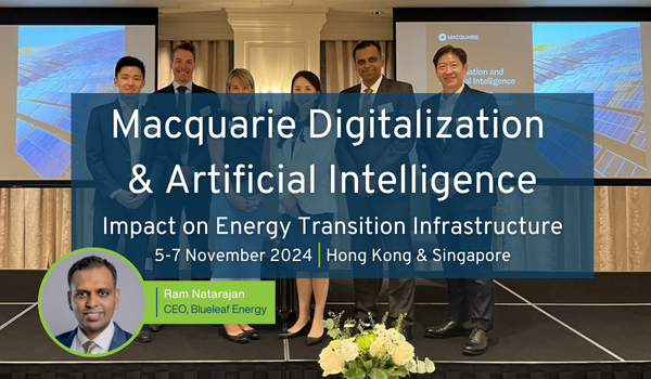 Raghuram Nataranjan, CEO for Blueleaf Energy speaking at Macquarie Digitalization & Artificial Intelligence Impact on Energy Transition Infrastructure 5-7 November 2024 | Hong Kong & Singapore